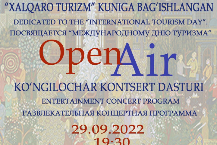 В Ташкенте сегодня пройдет Open Air, посвященный Международному дню туризма