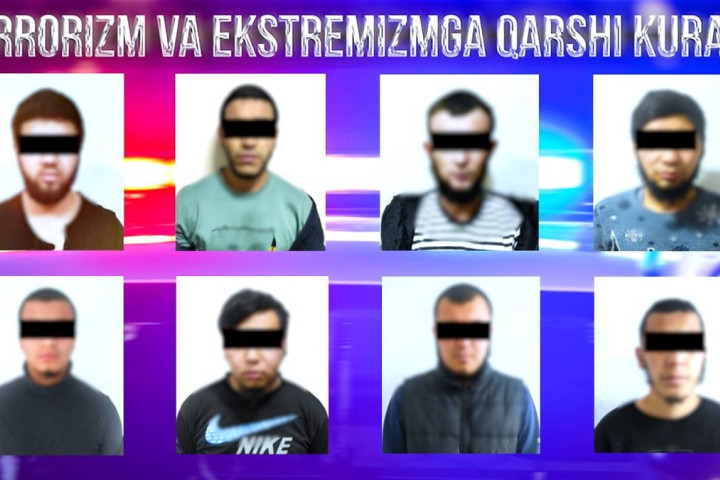 В Ташкентской области задержаны 8 членов террористической организации «Катибатул тавхид вал Жиход»